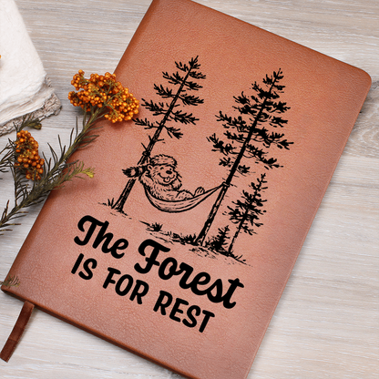 The Forest is For Rest Journal