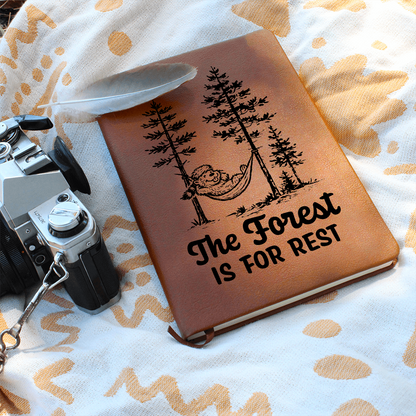 The Forest is For Rest Journal