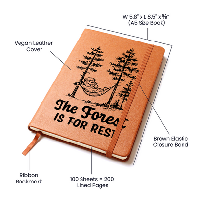 The Forest is For Rest Journal