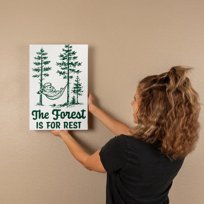 The Forest is For Rest Canvas Wall Art