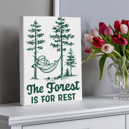 The Forest is For Rest Canvas Wall Art