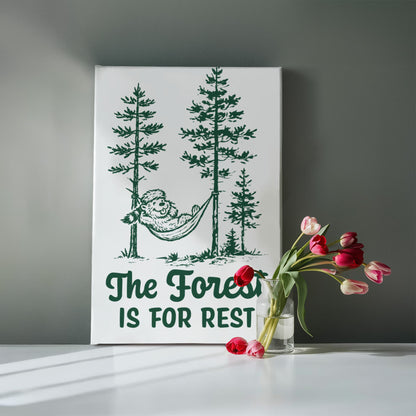 The Forest is For Rest Canvas Wall Art