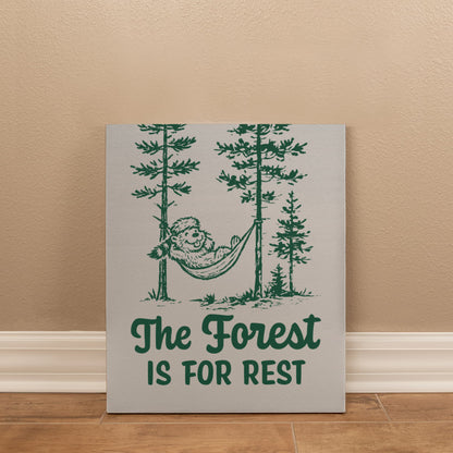 The Forest is For Rest Canvas Wall Art