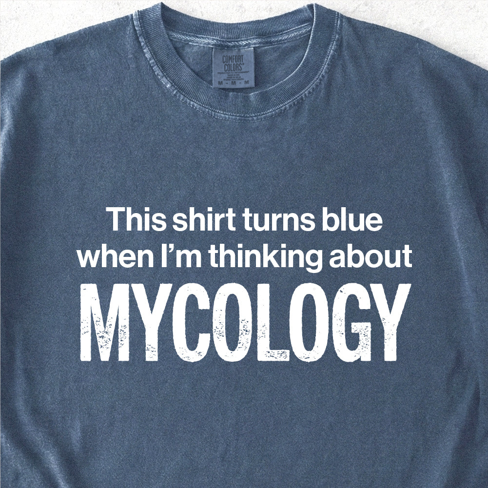Thinking About Mycology Tshirt