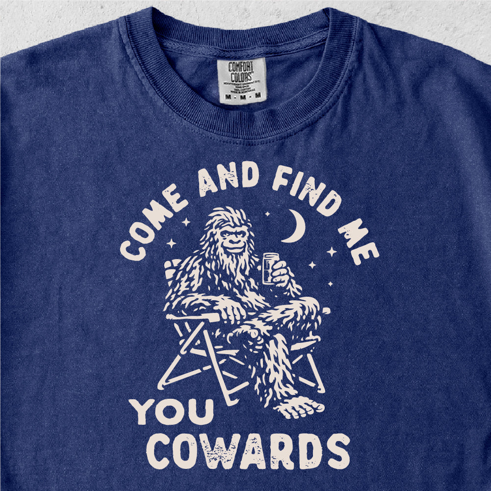 Come and Find Me Bigfoot Tshirt