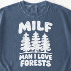 MILF Forests Tshirt
