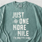 One More Mile Tshirt