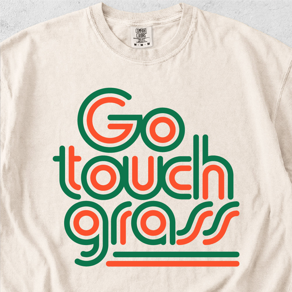 Go Touch Grass T-shirt