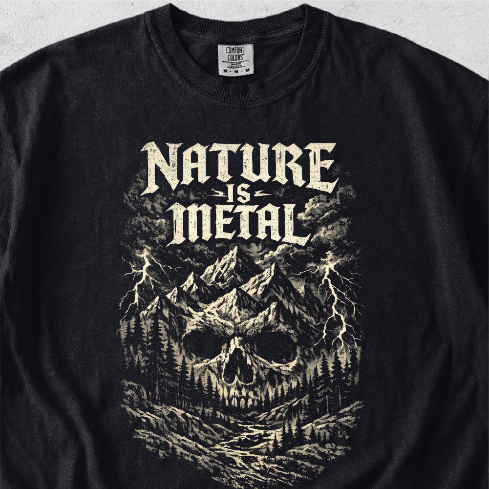 Nature Is Metal Tshirt