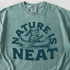 Nature Is Neat Tshirt