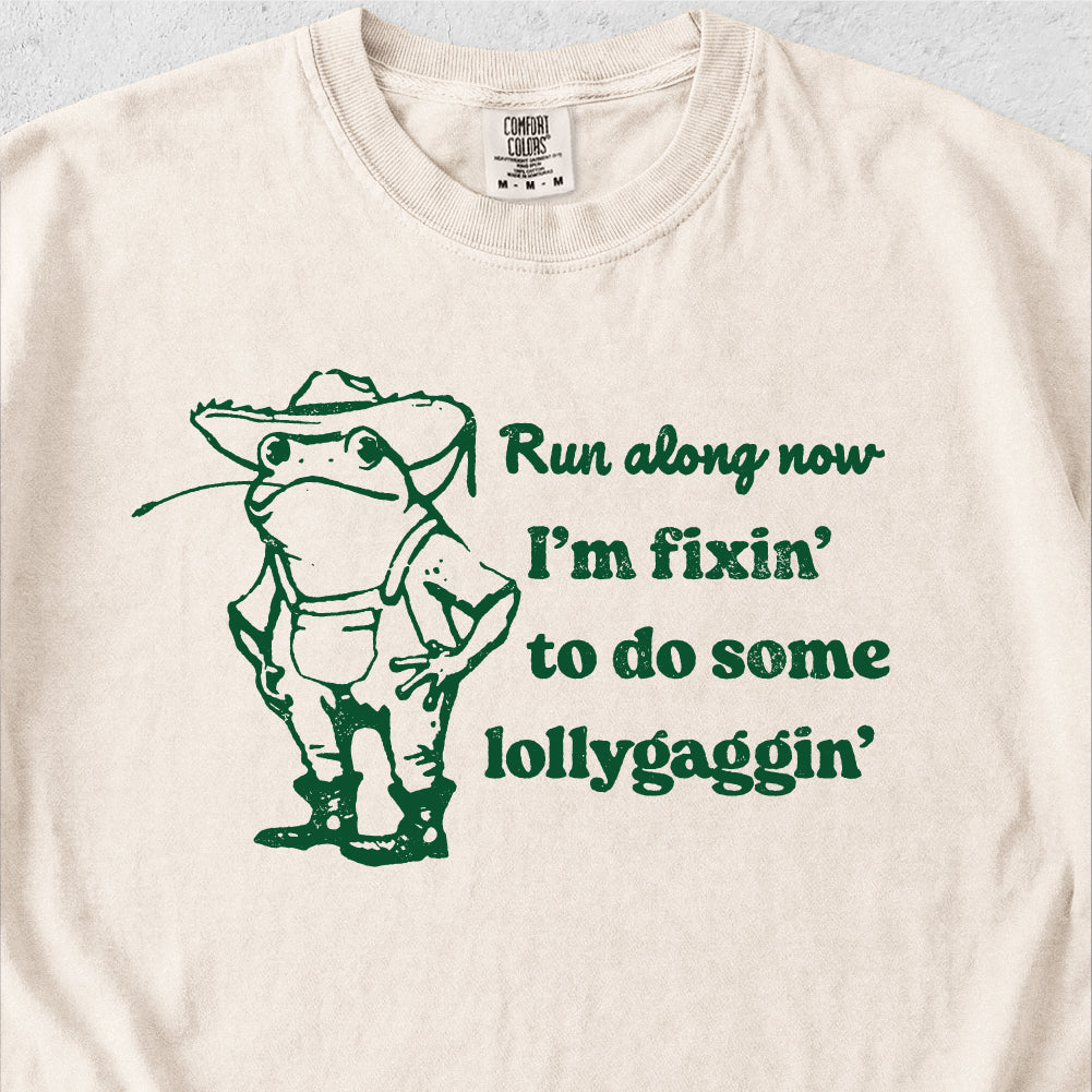 Lollygaggin Southern Tshirt
