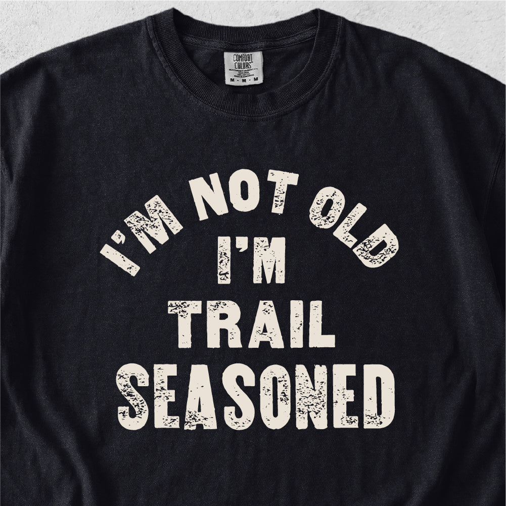 Trail Seasoned Tshirt