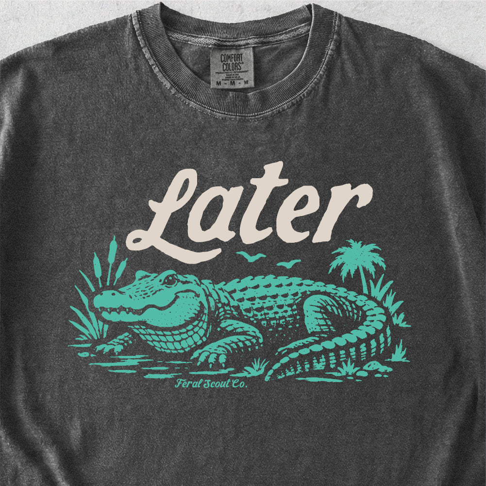 Later Alligator Tshirt