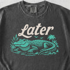 Later Alligator Tshirt