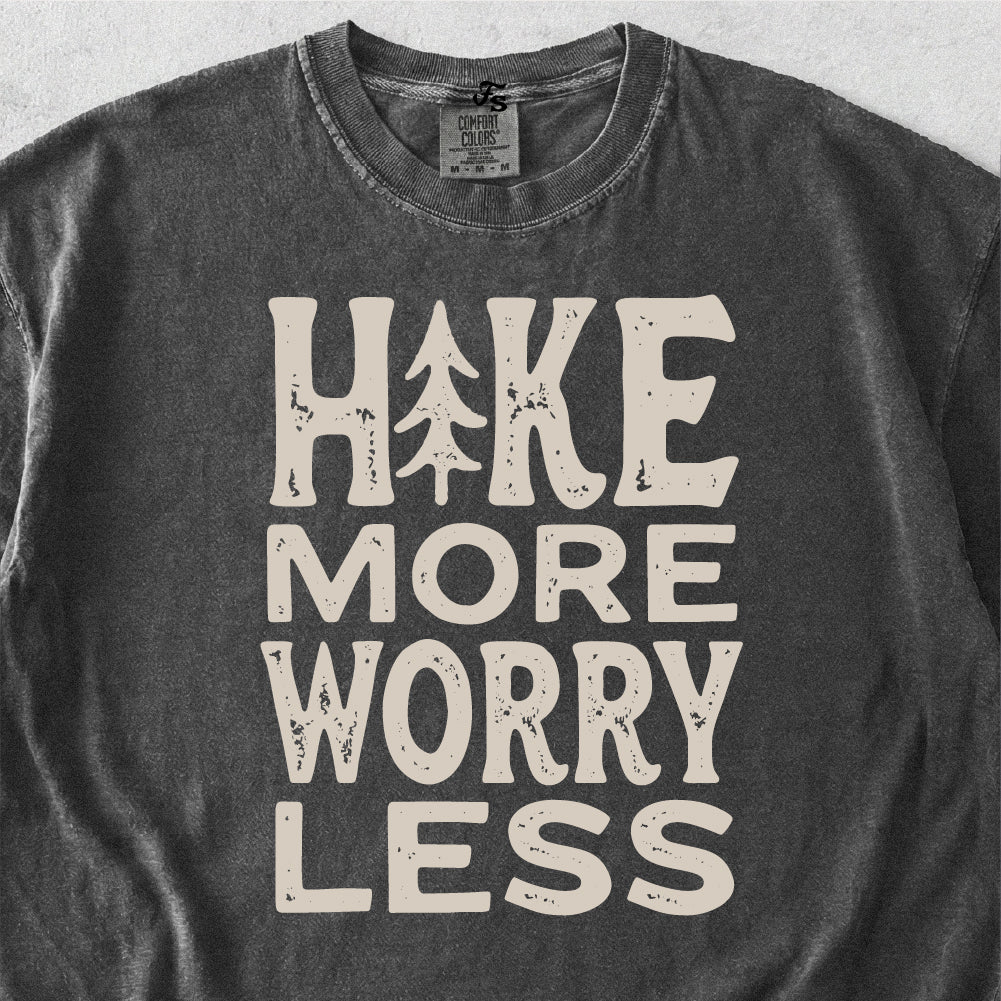 Hike More Worry Less Tshirt