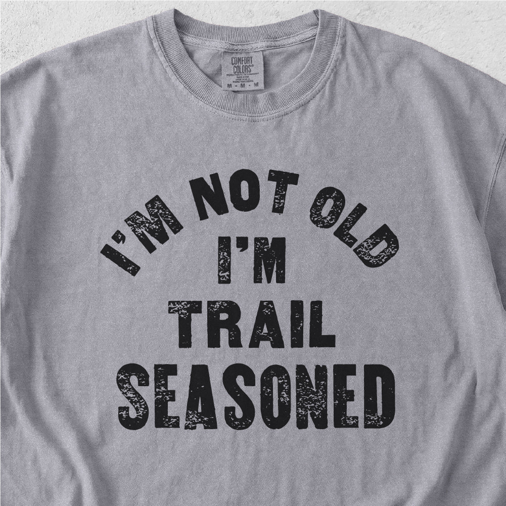 Trail Seasoned Tshirt