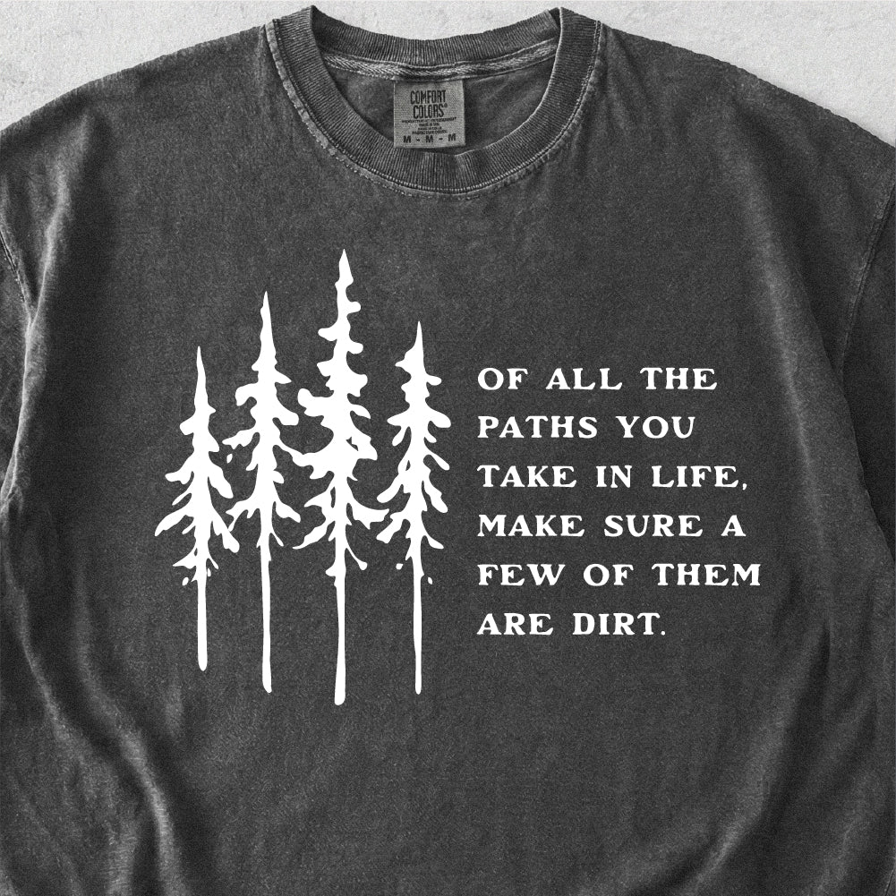 Dirt Path Tshirt