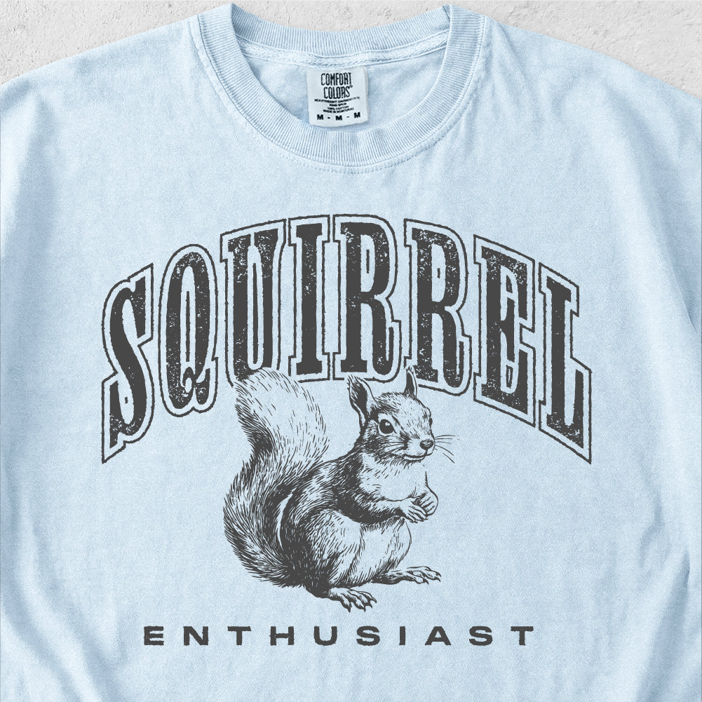 Squirrel Enthusiast Tshirt