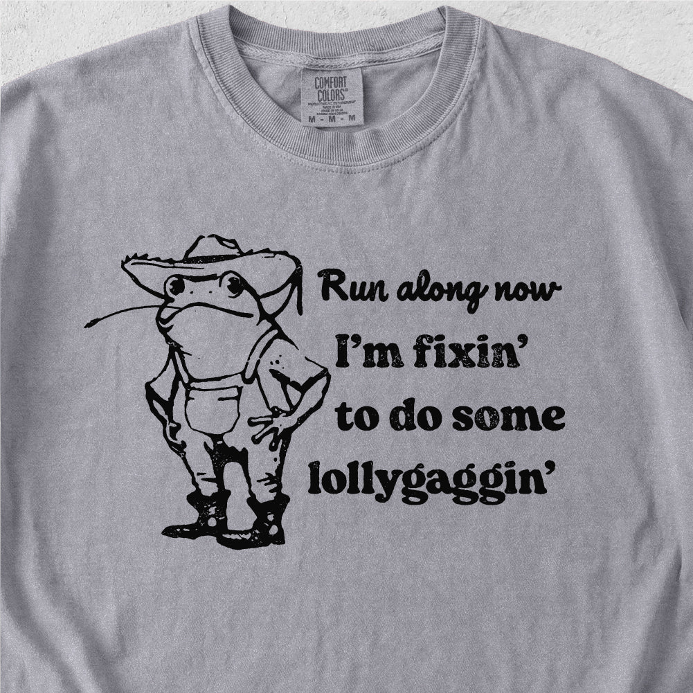 Lollygaggin Southern Tshirt