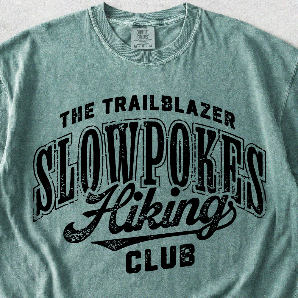 Slowpokes Hiking Club Tshirt