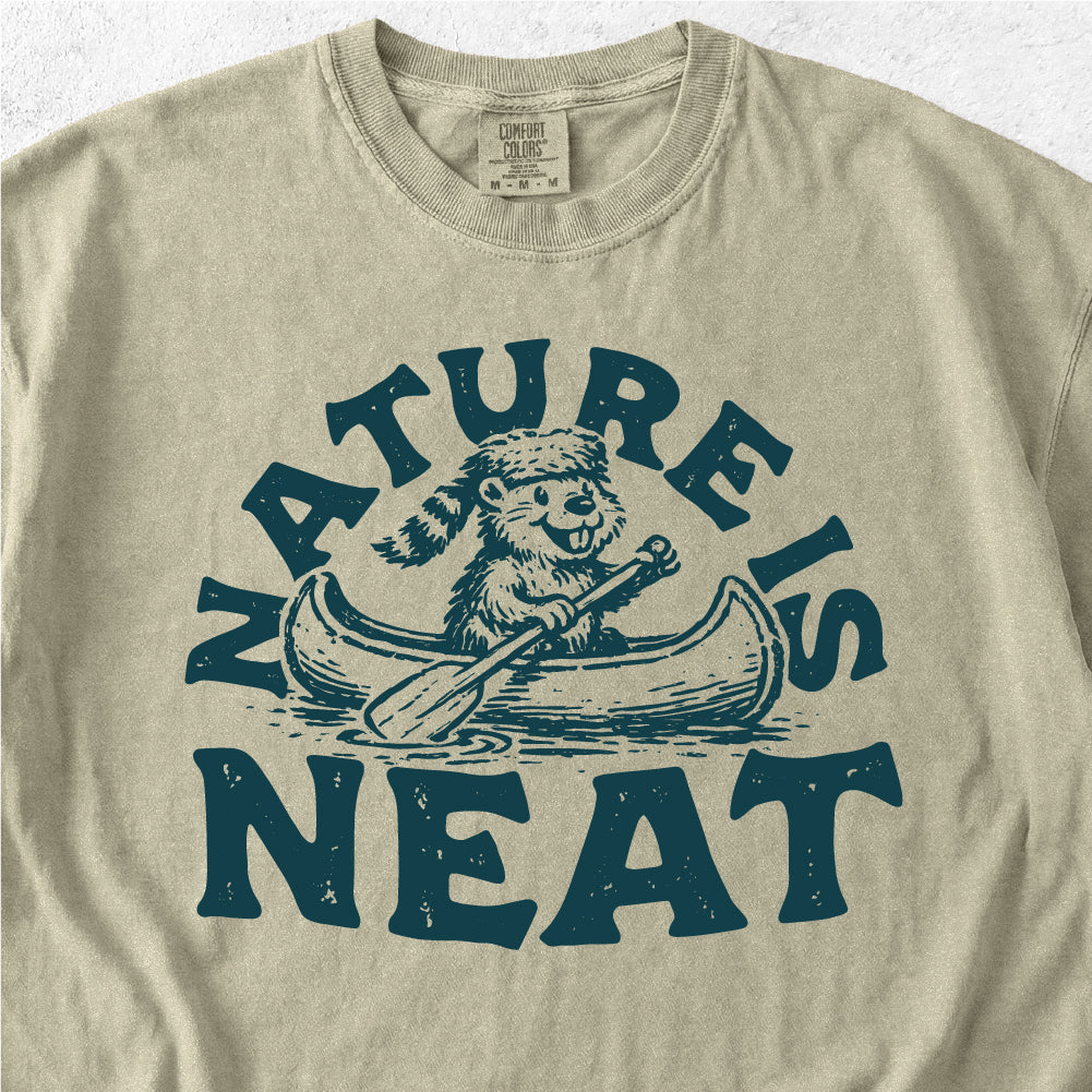 Nature Is Neat Tshirt