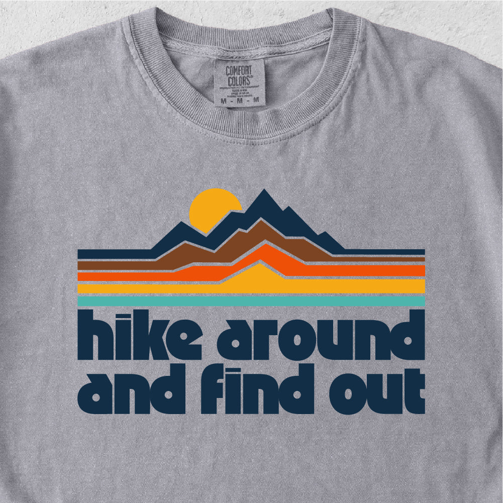 Hike Around Tshirt