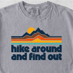 Hike Around Tshirt