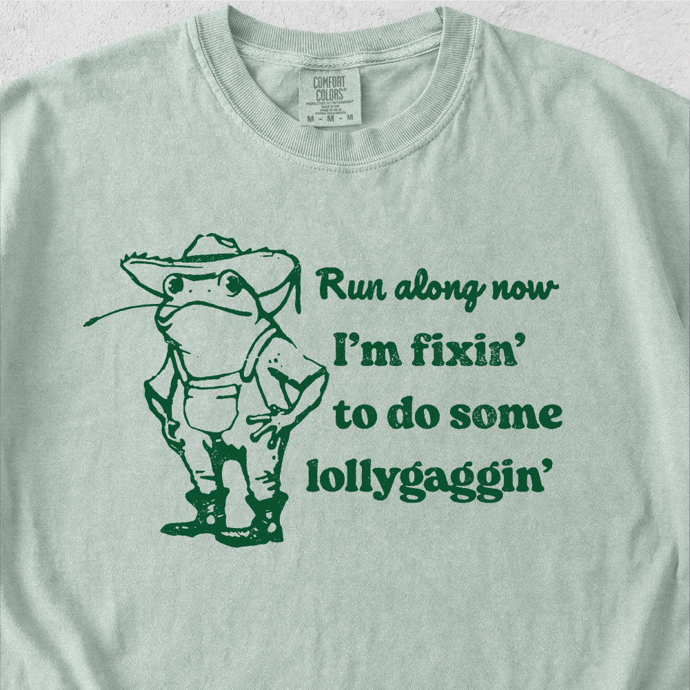 Lollygaggin Southern Tshirt