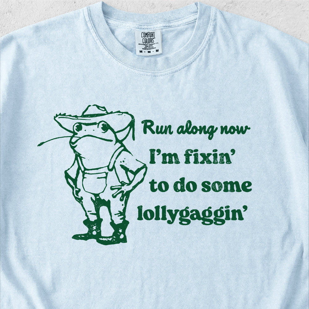 Lollygaggin Southern Tshirt