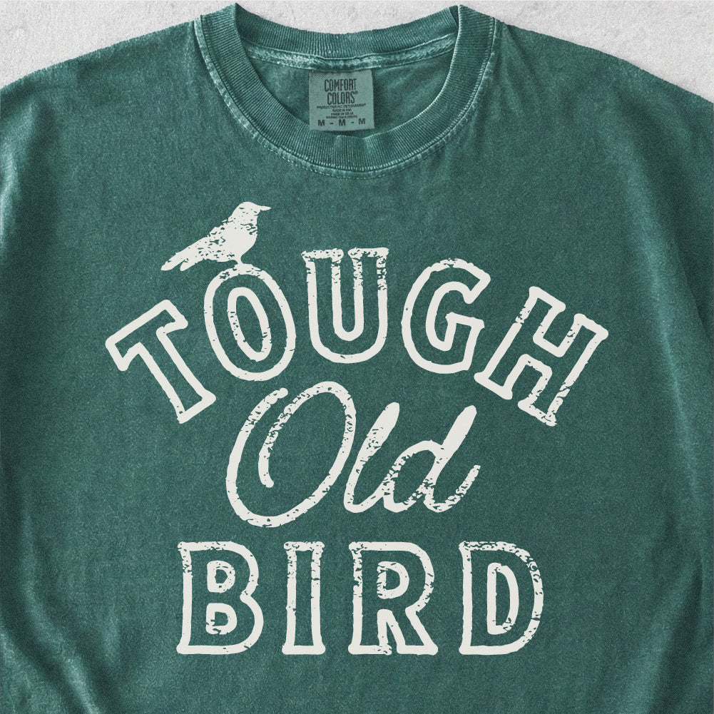 Tough Old Bird Tshirt