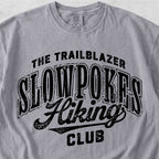 Slowpokes Hiking Club Tshirt