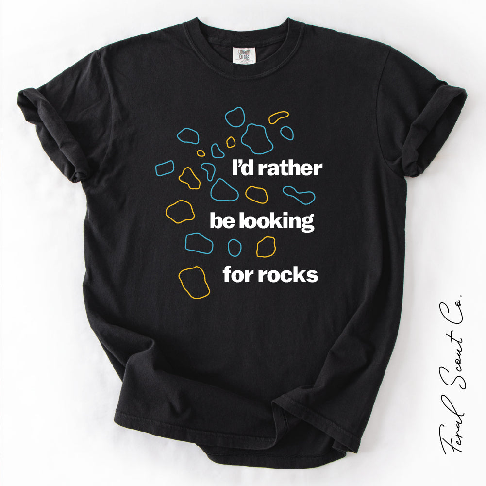 Looking for Rocks Tshirt