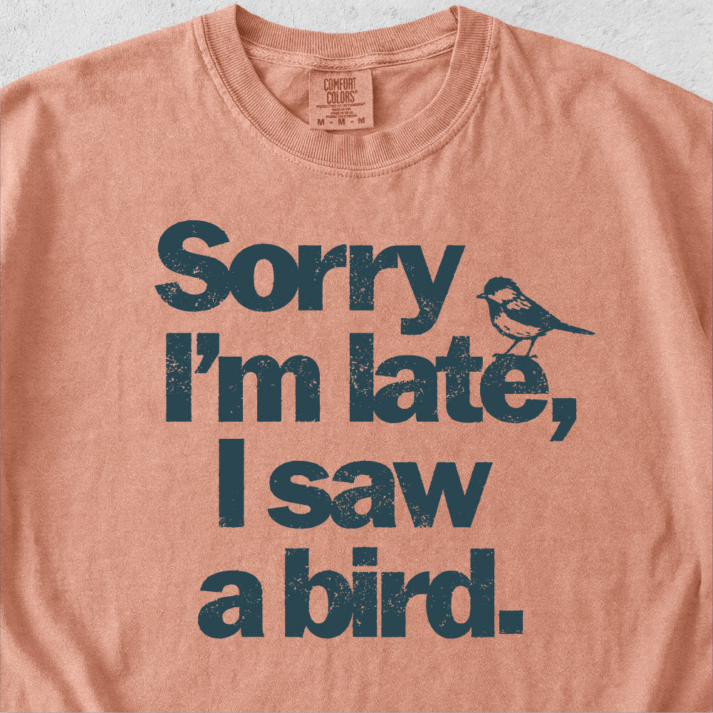 I Saw a Bird Tshirt
